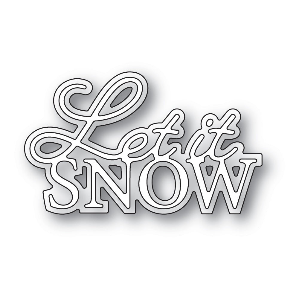 MB LET IT SNOW POSH SCRIPT DIES