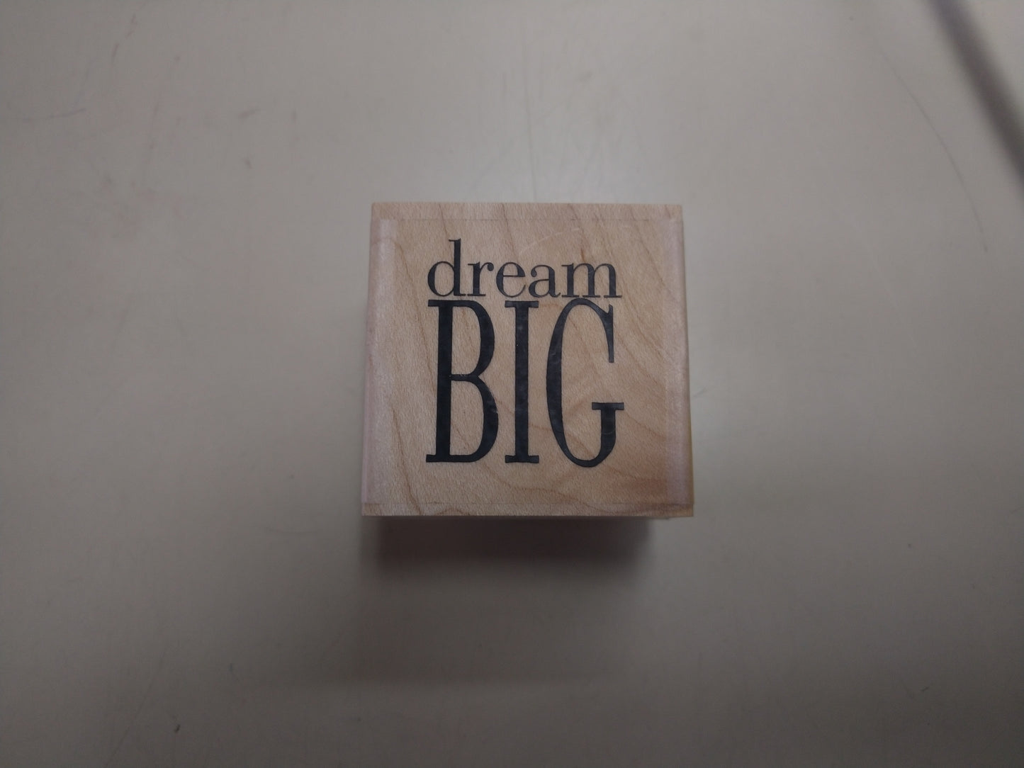 IO DREAM BIG WOOD STAMP