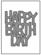 LF GIANT HAPPY BIRTHDAY DIE