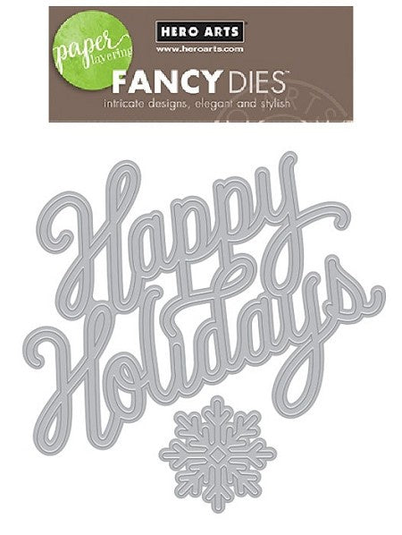 H A FANCY DIE HOLIDAY MESSAGE